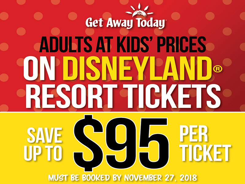 Black Friday Sale: Adults at Kids Prices on Disneyland Resort Tickets through 2019